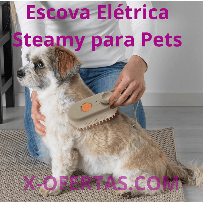 Escova Elétrica Steamy para Pets - X-OFERTAS.com